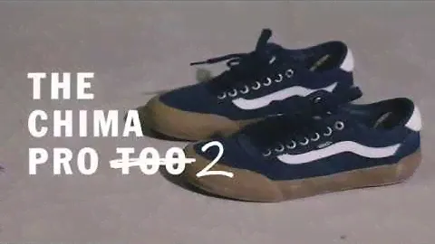 WEAR TEST CON VANS Y LAS  CHIMA PRO 2