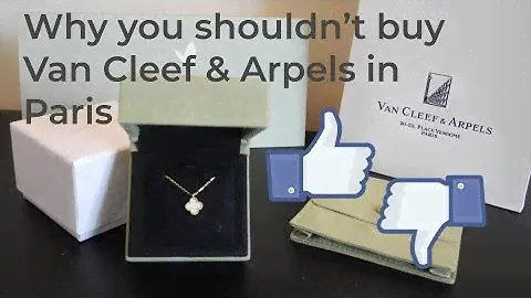 Why you shouldn't buy Van Cleef & Arpels in Paris | Sweet Alhambra Review with Receipts